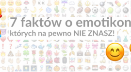 7 faktów o emotikonach, których na pewno NIE ZNASZ!