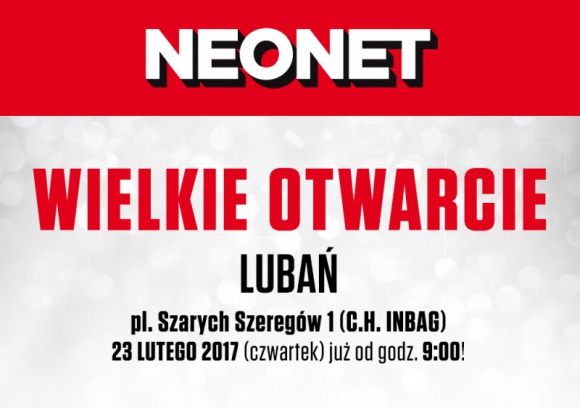 Wielkie Otwarcie NEONET w Lubaniu IT i technologie, LIFESTYLE - Bony zakupowe dla pierwszych stu osób, licytacja paragonów, promocje i obniżki cen – to wszystko czeka na Klientów, którzy 23 lutego przybędą na Wielkie Otwarcie NEONET w Lubaniu. Start imprezy w Centrum Handlowym Inbag o godzinie 9.00.