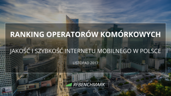 Który operator miał najszybszy Internet mobilny w listopadzie? Telekomunikacja, BIZNES - Twórcy aplikacji RFBenchmark opublikowali listopadowy ranking operatorów komórkowych w Polsce. Na podstawie pomiarów użytkowników korzystających z aplikacji RFBenchmark specjaliści utworzyli zestawienie operatorów pod względem szybkości i jakości Internetu mobilnego.