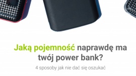 Jaką pojemność tak naprawdę ma Twój power bank? IT i technologie, LIFESTYLE - Zgrabny power bank o dużej pojemności wydaje się świetnym rozwiązaniem na coraz bardziej energożerne smartfony – pozwoli przecież naładować telefon kilkakrotnie, a sam jest od wspomnianego smartfona o połowę mniejszy. Rozwiązanie idealne?